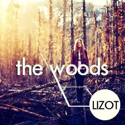 The Woods (LIZOT Edit) 專輯 Georgie Keller/LIZOT/Neptunica