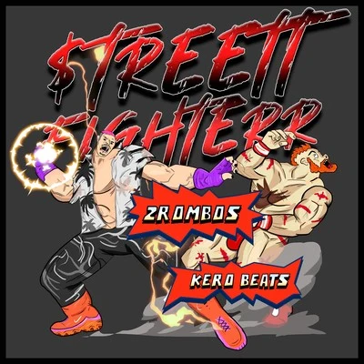 Streett Fighterr 專輯 2 Rombos