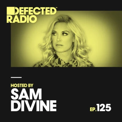 Defected Radio Episode 125 (hosted by Sam Divine) 專輯 Jos & Eli