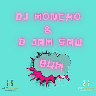 Bum 專輯 D Jam Saw/Denyerkin/BLACKIEBWOY