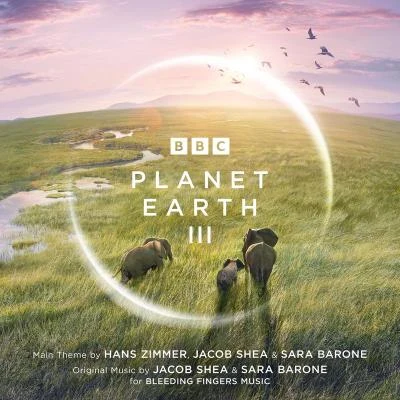 Sara Barone塞壬唱片-MSR Planet Earth III Suite (From Planet Earth III)