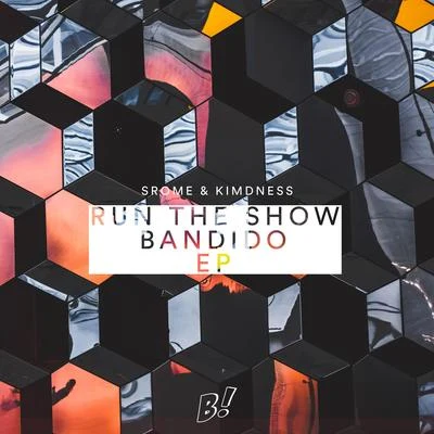 Run the ShowBandido EP 专辑 LUJANO/Kimdness/Future Nex