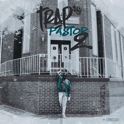 Trap Pastor 2 專輯 VL Deck/Skipp Da Savage