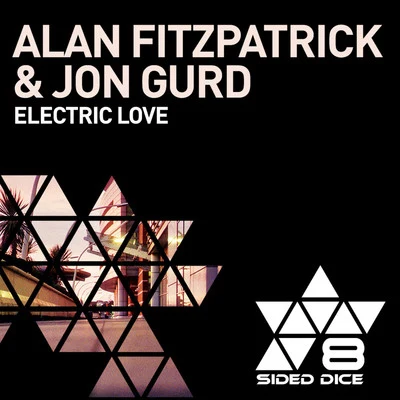 Electric Love 專輯 9th House/Jon Gurd/Felipe Gordon/No Regular Play/Isaac Tichauer