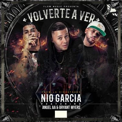 Volverte A Ver 專輯 Nio Garcia