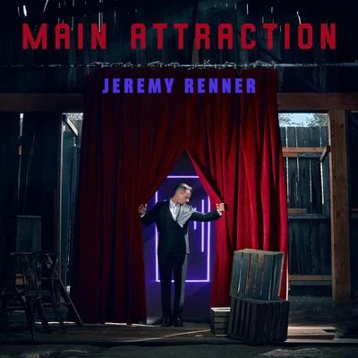 Main Attraction 專輯 Jeremy Renner/Sam Feldt