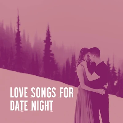 Love Songs for Date Night 專輯 Piano Love Songs/Musica Para Dormir Bebes/Nature Sounds Piano