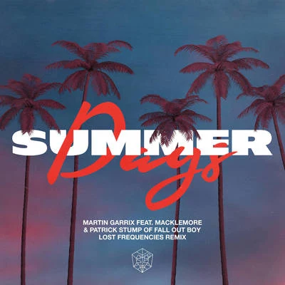 Summer Days (Lost Frequencies Remix) 專輯 Macklemore/Emiway Bantai