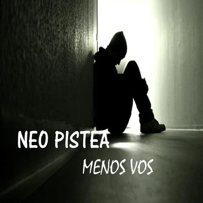 Menos Vos 专辑 0-600/Neo Pistea/Chita