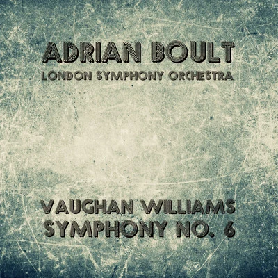 Vaughan Williams: Symphony No. 6 專輯 The Philharmonic Promenade Orchestra Of London/Adrian Boult