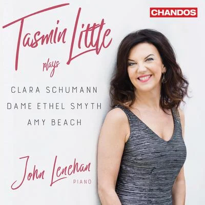 C. Schumann, Smyth & Beach: Works for Violin & Piano 專輯 New World Philharmonic/Tasmin Little/Iain Sutherland