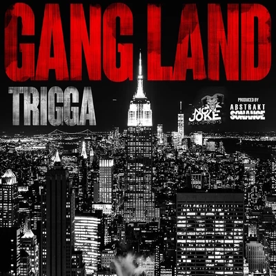 TriggaGaika GangLand