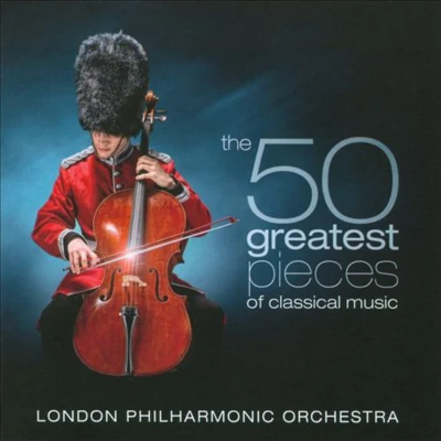 The 50 Greatest Pieces of Classical Music 專輯 London Philharmonic Orchestra/George Fenton