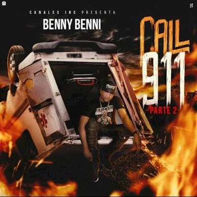 Call 911 Part 2 专辑 Benny Benni