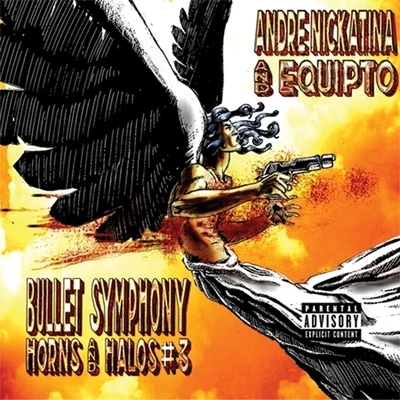 Bullet Symphony Horns And Halos 3 專輯 Equipto/Remy Ozama