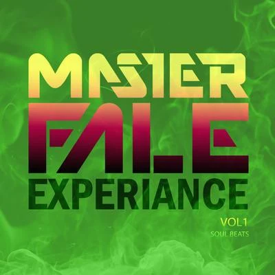 Master Fale Experience Vol1 - Disk1 Soul Beats 專輯 Master Fale