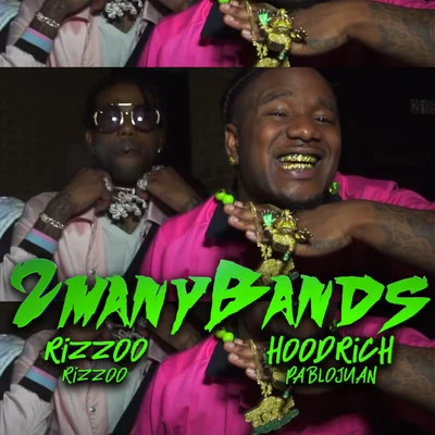 2ManyBands 專輯 Rizzoo Rizzoo/Voochie P