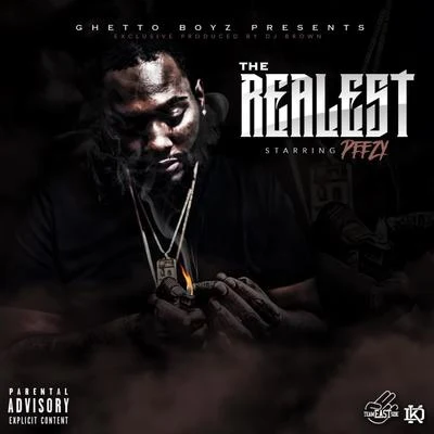 The Realest - EP 专辑 Peezy