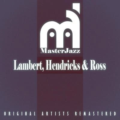 Masterjazz: Lambert, Hendricks & Ross 專輯 Jon Hendricks