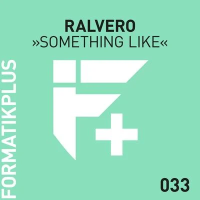 Something Like 專輯 Ralvero/Jimmy Clash