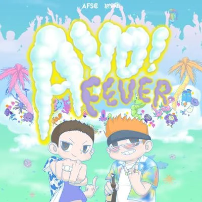 AYO！FEVER 专辑 AFSC