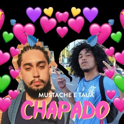 Chapado 專輯 Mustache