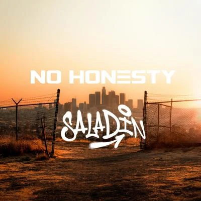 No Honesty 專輯 Saladin