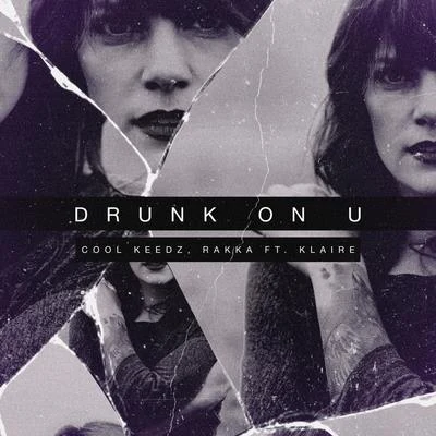 Drunk On U 專輯 Klaire