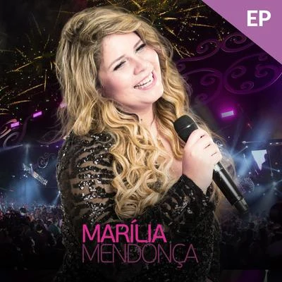 Marília Mendonça (Ao Vivo) 專輯 Juliano/Marília Mendonça/Dilsinho/Hugo & Guilherme