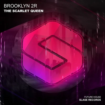 The Scarlet Queen (Extended Mix) 專輯 Brooklyn 2r