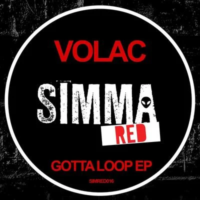 Gotta Loop EP 專輯 Volac