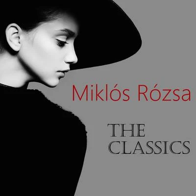 Franco FerraraRome Symphony Orchestra The Classic Miklós Rózsa