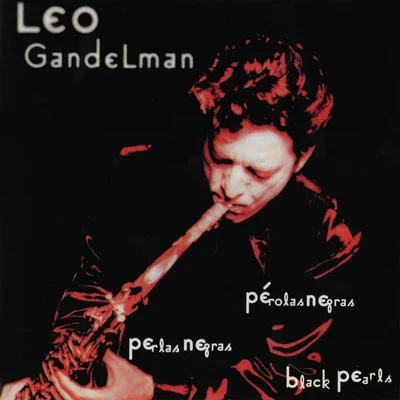 Pérolas Negras 專輯 Leo Gandelman