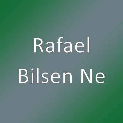 Bilsen Ne 专辑 IVLASH/Rafael