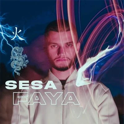 FAYA 專輯 Sesa