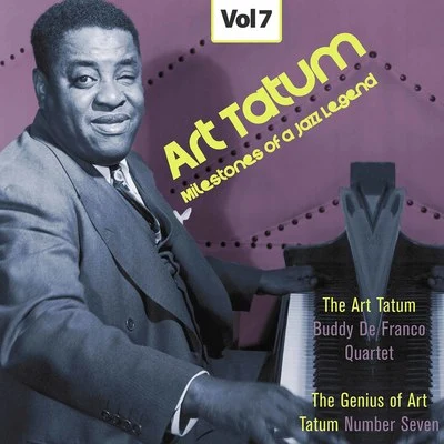 Art Tatum Milestones of a Jazz Legend - Art Tatum, Vol. 7