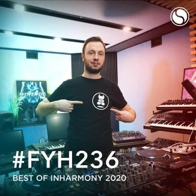 Find Your Harmony Radioshow #236 (Best of inHarmony 2020) 專輯 Boris Nonte,Gregg Lehrman/Erick DeVore,Timo Chen/Benoit Grey/Mark Petrie/Erick DeVore