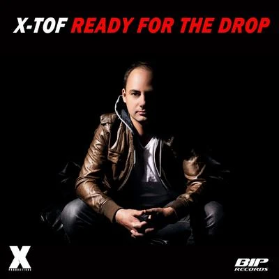 Ready for the Drop 專輯 X-Tof/Wolfpack/Timmy Trumpet/MATTN/Dimitri Vegas & Like Mike