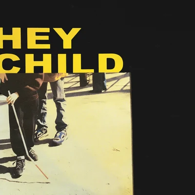 HEY CHILD 專輯 X Ambassadors