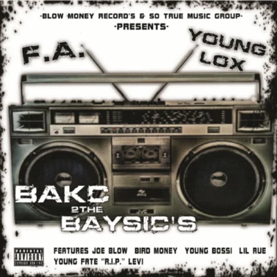 Back 2 the Basics [Explicit] 專輯 F.A.