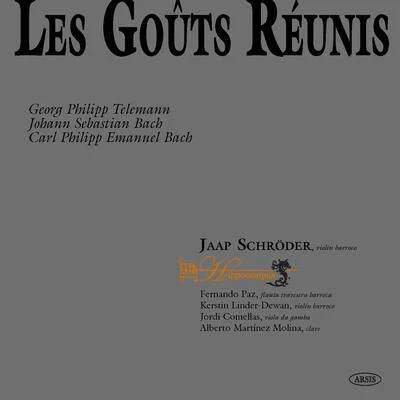 Georg Philipp Telemann Les Goûts Réunis