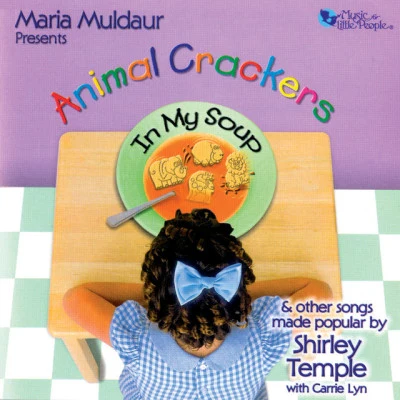 Animal Crackers In My Soup 專輯 Maria Muldaur