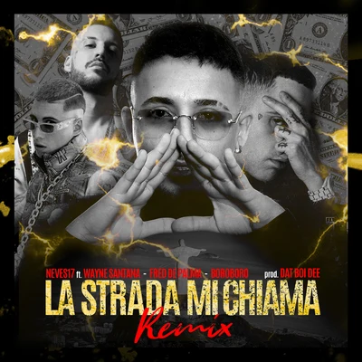 La Strada Mi Chiama Remix 專輯 Wayne Santana