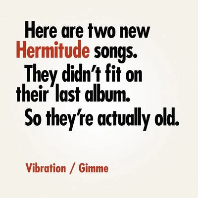 VibrationGimme 专辑 Hermitude/Vic Mensa