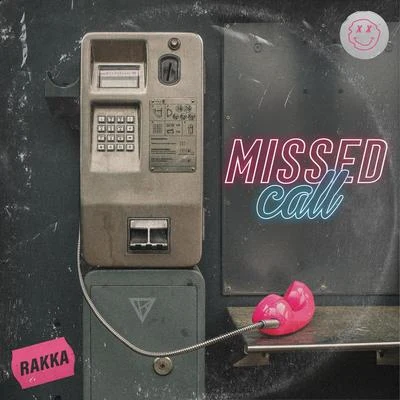 Missed Call 專輯 Rakka