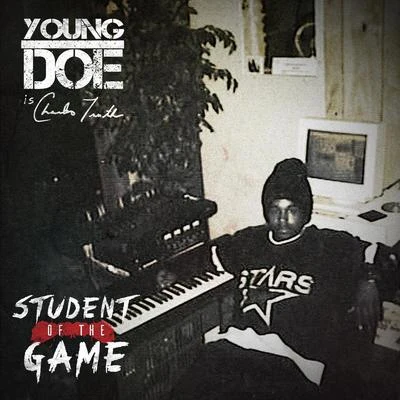 Student of the Game 专辑 Jasmine Love/Nyke Nitti/Colorado Myrical/Young Doe