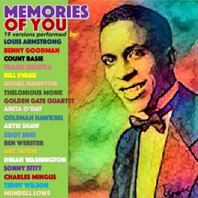 Mary Lou Williams Memories Of You 19 Versions Performed By: