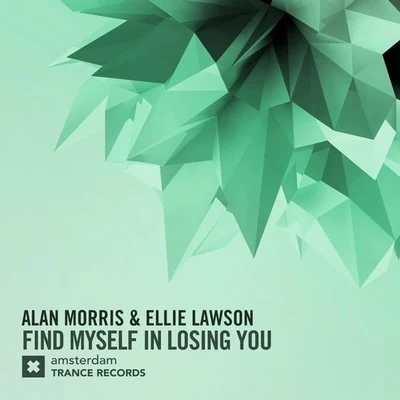 Find Myself In Losing You 专辑 Alan Morris