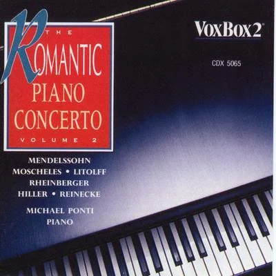 The Romantic Piano Concerto, Vol. 2 专辑 Michael Ponti