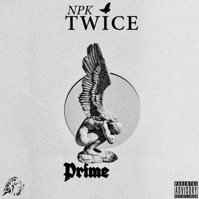 Prime 专辑 NPK Twice/Cassper Nyovest